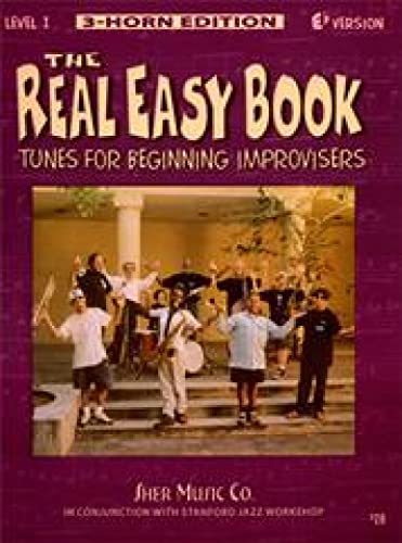 The Real Easy Book - Tunes for Beginning Improvisers - Level 1 - Eb Edition (1)